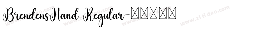 BrendensHand Regular字体转换
